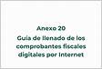 Anexo 20 Guía de llenado de los comprobantes fiscales digitales